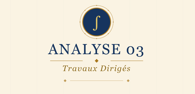 Analysis 03 - Travaux dirigés  